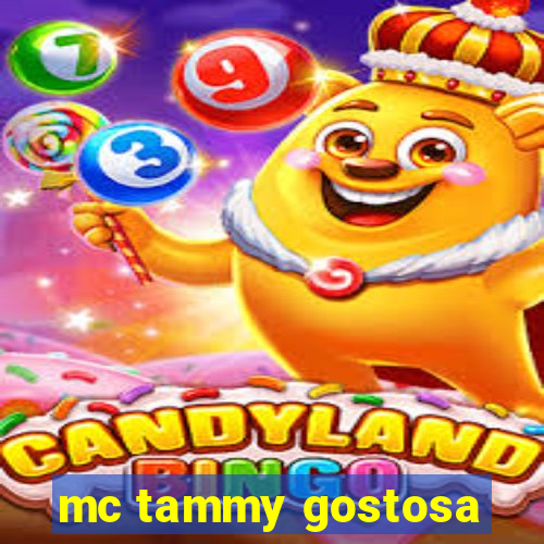 mc tammy gostosa